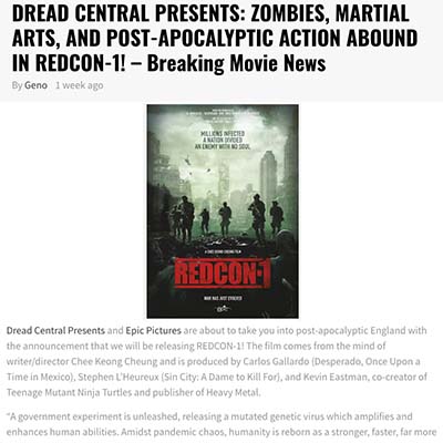 DREAD CENTRAL PRESENTS: ZOMBIES, MARTIAL ARTS, AND POST-APOCALYPTIC ACTION ABOUND IN REDCON-1! – Breaking Movie News